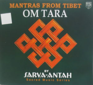 OM TARA - Mantras from Tibet