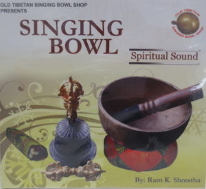 Singing Bowl - Spiritual Sound by Ram K. Shrestha